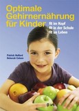Optimale Gehirnernährung für Kinder Optimale Gehirnernährung für Kinder