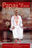 Papaji - Kraft der Gnade Papaji - Kraft der Gnade