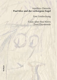Paul Klee und der verborgene Engel Paul Klee und der verborgene Engel