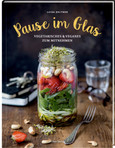Pause im Glas Pause im Glas