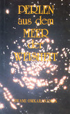 Perlen aus dem Meer der Weisheit Perlen aus dem Meer der Weisheit
