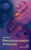 Personenzentrierte Astrologie Personenzentrierte Astrologie