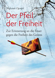 Pfeil der Freiheit Pfeil der Freiheit