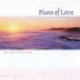 Piano of Love Audio CD Piano of Love Audio CD