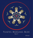Planeten-Bewegungs-Bilder, Band 2