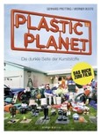 Plastic Planet Plastic Planet