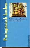 Portugiesisch kochen Portugiesisch kochen