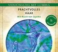 Prachtvolles Haar, 1 Audio-CD Prachtvolles Haar, 1 Audio-CD