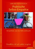 Praktische Selbst-Empathie