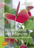 Prima Klima mit Pflanzen Prima Klima mit Pflanzen