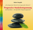 Progressive Muskelentspannung, 1 Audio-CD Progressive Muskelentspannung, 1 Audio-CD