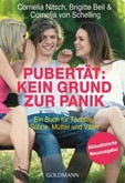 Pubertät: Kein Grund zur Panik! Pubertät: Kein Grund zur Panik!