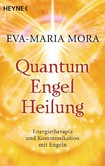 Quantum-Engel-Heilung Quantum-Engel-Heilung