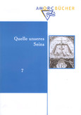 Quelle unseres Seins Quelle unseres Seins