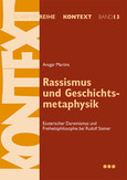 RASSISMUS UND GESCHICHTSMETAPHYSIK RASSISMUS UND GESCHICHTSMETAPHYSIK