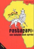 Rastafari, Von Babylon nach Afrika Rastafari, Von Babylon nach Afrika