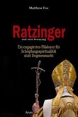 Ratzinger und sein Kreuzzug Ratzinger und sein Kreuzzug