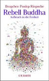 Rebell Buddha Rebell Buddha