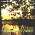 Regenwald Amazonas - Geheimnisvolle Nächte Audio CD Regenwald Amazonas - Geheimnisvolle Nächte Audio CD