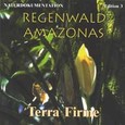 Regenwald Amazonas - Terra Firme Audio CD Regenwald Amazonas - Terra Firme Audio CD