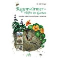 Regenwürmer - Helfer im Garten Regenwürmer - Helfer im Garten