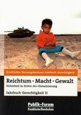 Reichtum, Macht, Gewalt Reichtum, Macht, Gewalt