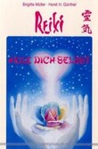 Reiki - Heile Dich selbst Reiki - Heile Dich selbst