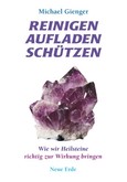 Reinigen - Aufladen - Schützen
