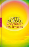 Reiseführer ins Jenseits Reiseführer ins Jenseits