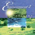 River & Bells - Enviroment 2 Audio CD River & Bells - Enviroment 2 Audio CD