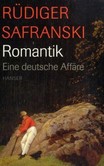 Romantik. Eine deutsche Affäre Romantik. Eine deutsche Affäre
