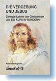 Die Vergebung und Jesus Die Vergebung und Jesus