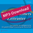 Rudolf Steiners Zeitraster, Audio-MP3-Download Rudolf Steiners Zeitraster, Audio-MP3-Download