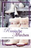 Russische Märchen Russische Märchen