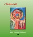 s Weiber-leid s Weiber-leid