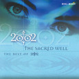 Sacred Well - The Best of 2002 Audio CD Sacred Well - The Best of 2002 Audio CD