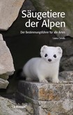 Säugetiere der Alpen Säugetiere der Alpen