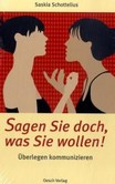 Sagen Sie doch, was Sie wollen! Sagen Sie doch, was Sie wollen!