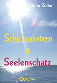 Schicksalsstern & Seelenschatz Schicksalsstern & Seelenschatz