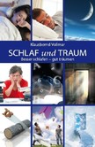 Schlaf und Traum Schlaf und Traum