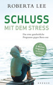 Schluss mit dem Stress Schluss mit dem Stress