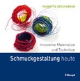 Schmuckgestaltung heute