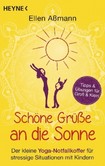 Schöne Grüße an die Sonne Schöne Grüße an die Sonne
