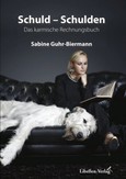 Schuld - Schulden Schuld - Schulden