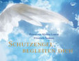 Schutzengel begleiten dich Schutzengel begleiten dich