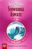 Schwierige Aspekte Schwierige Aspekte