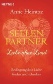 Seelenpartner - Liebe ohne Limit Seelenpartner - Liebe ohne Limit