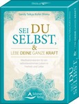Sei du selbst, und lebe deine ganze Kraft, Meditationskarten + Buch Sei du selbst, und lebe deine ganze Kraft, Meditationskarten + Buch