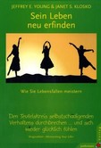 Sein Leben neu erfinden Sein Leben neu erfinden