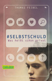 Selbstschuld - Was heißt schon privat Selbstschuld - Was heißt schon privat